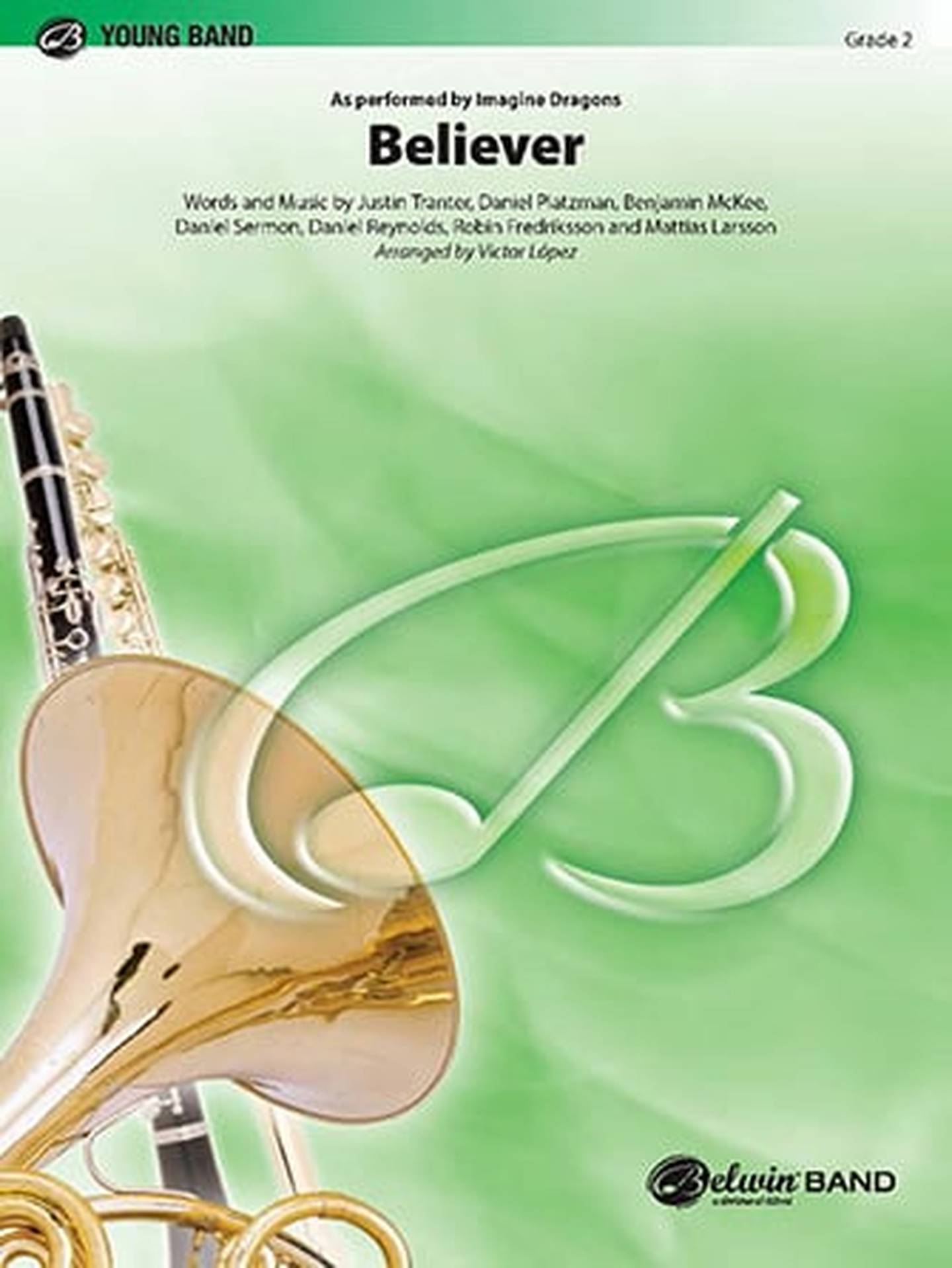 Believer Concert Band Sheet Music | J.W. Pepper