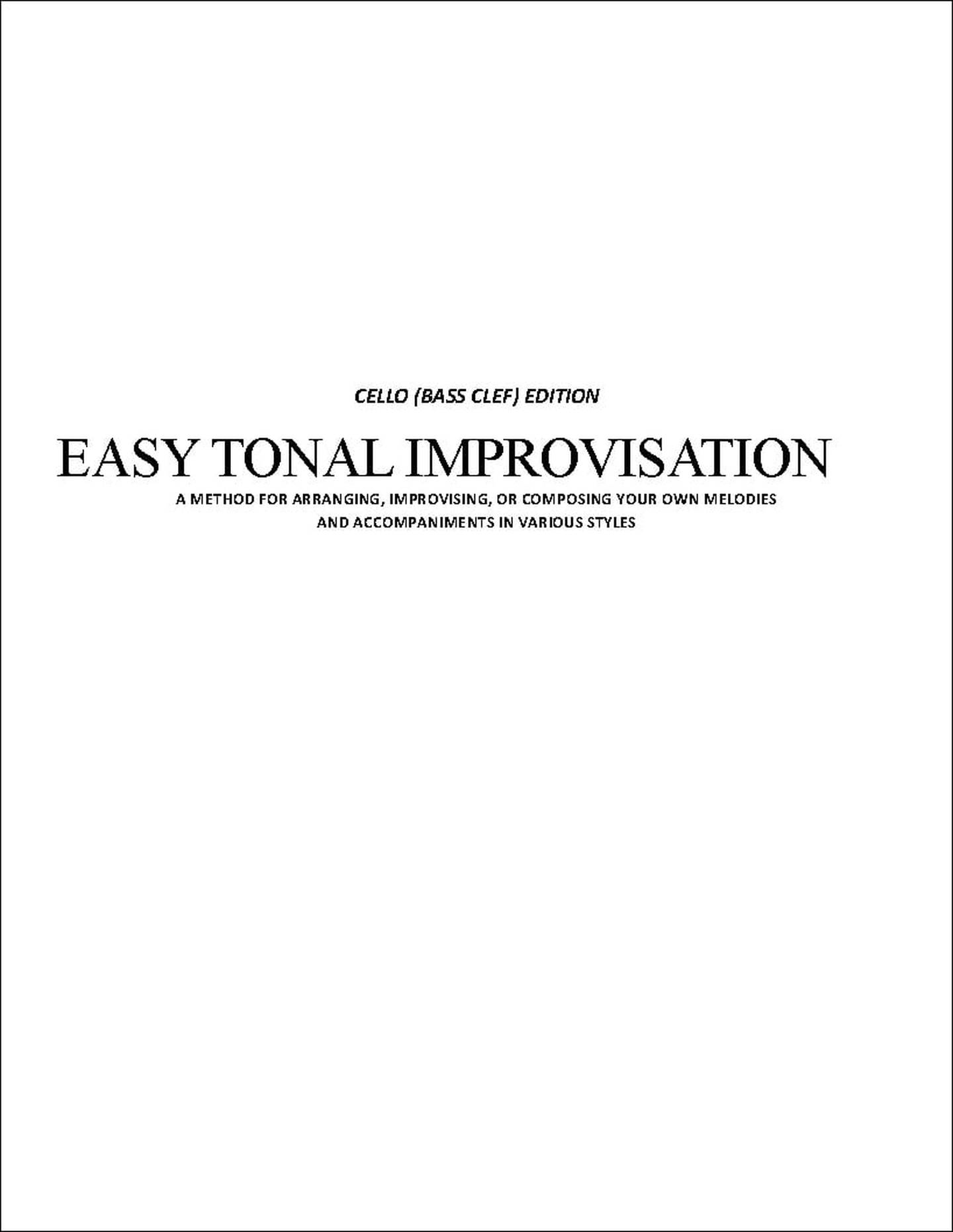 Easy Tonal Improvisation Workbook | J.W. Pepper