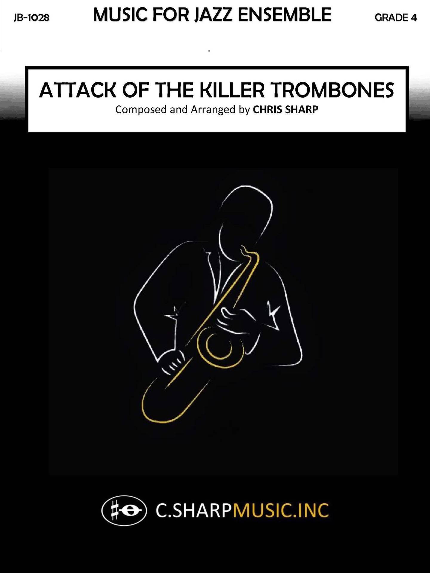 Attack of the Killer Trombones Jazz Sheet Music | J.W. Pepper