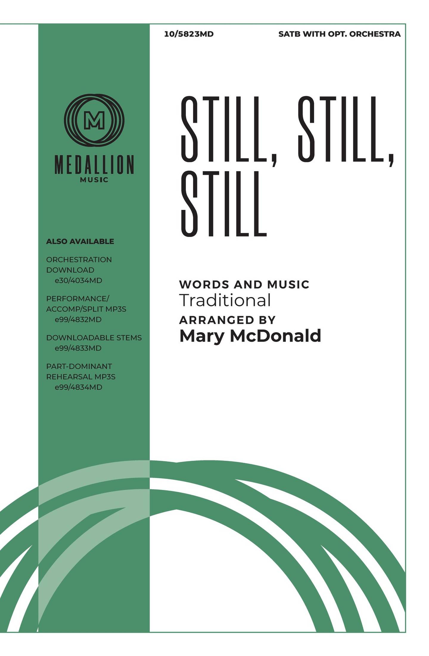 Still, Still, Still Choral Sheet Music | J.W. Pepper