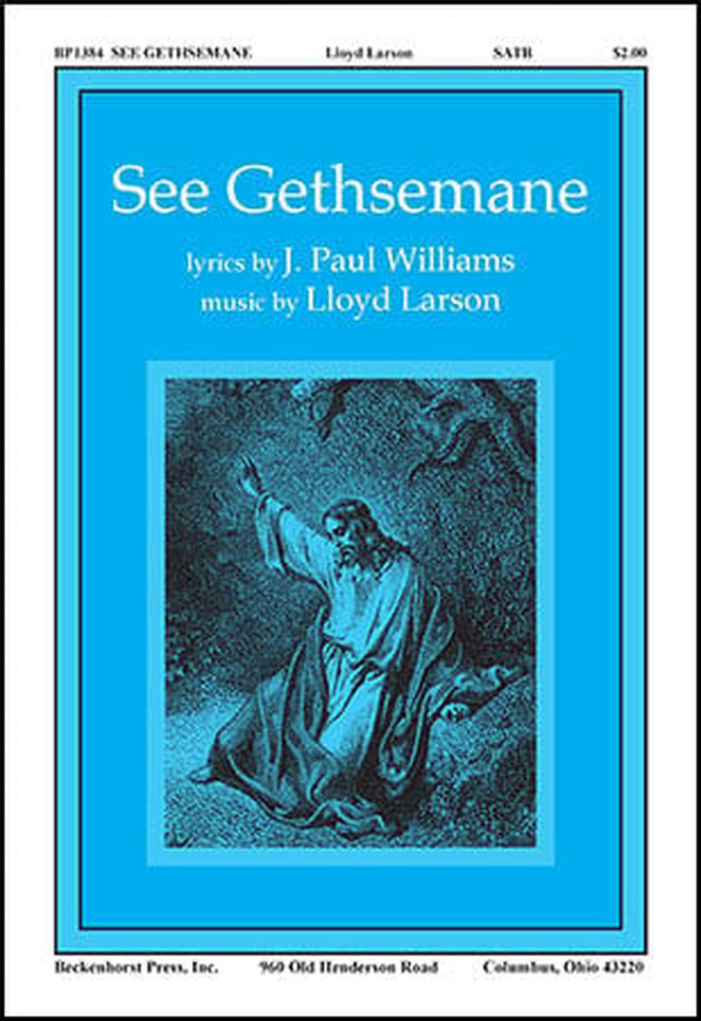 See Gethsemane Choral Sheet Music | J.W. Pepper