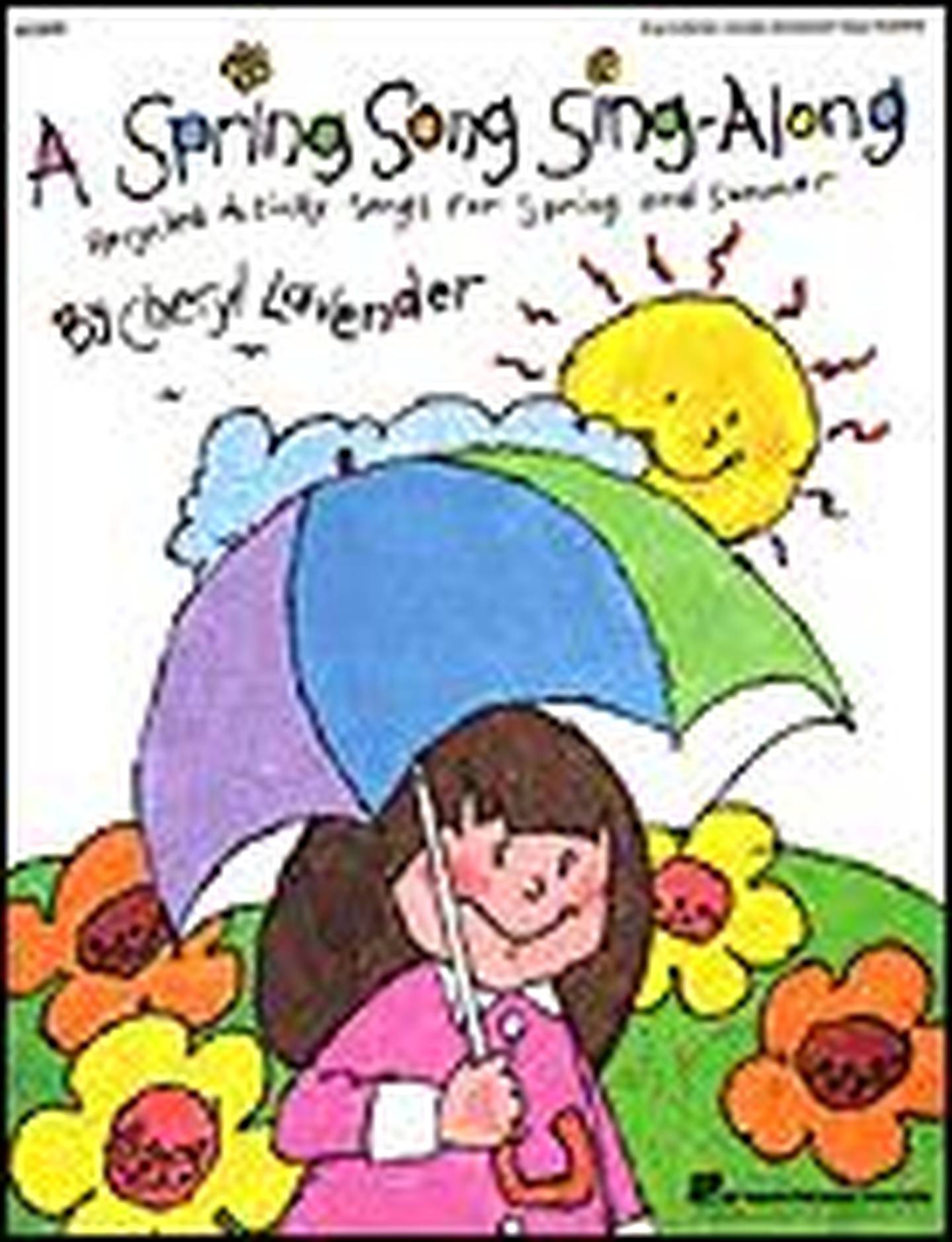 Spring Song Sing Along Elementary Songbooks | J.W. Pepper