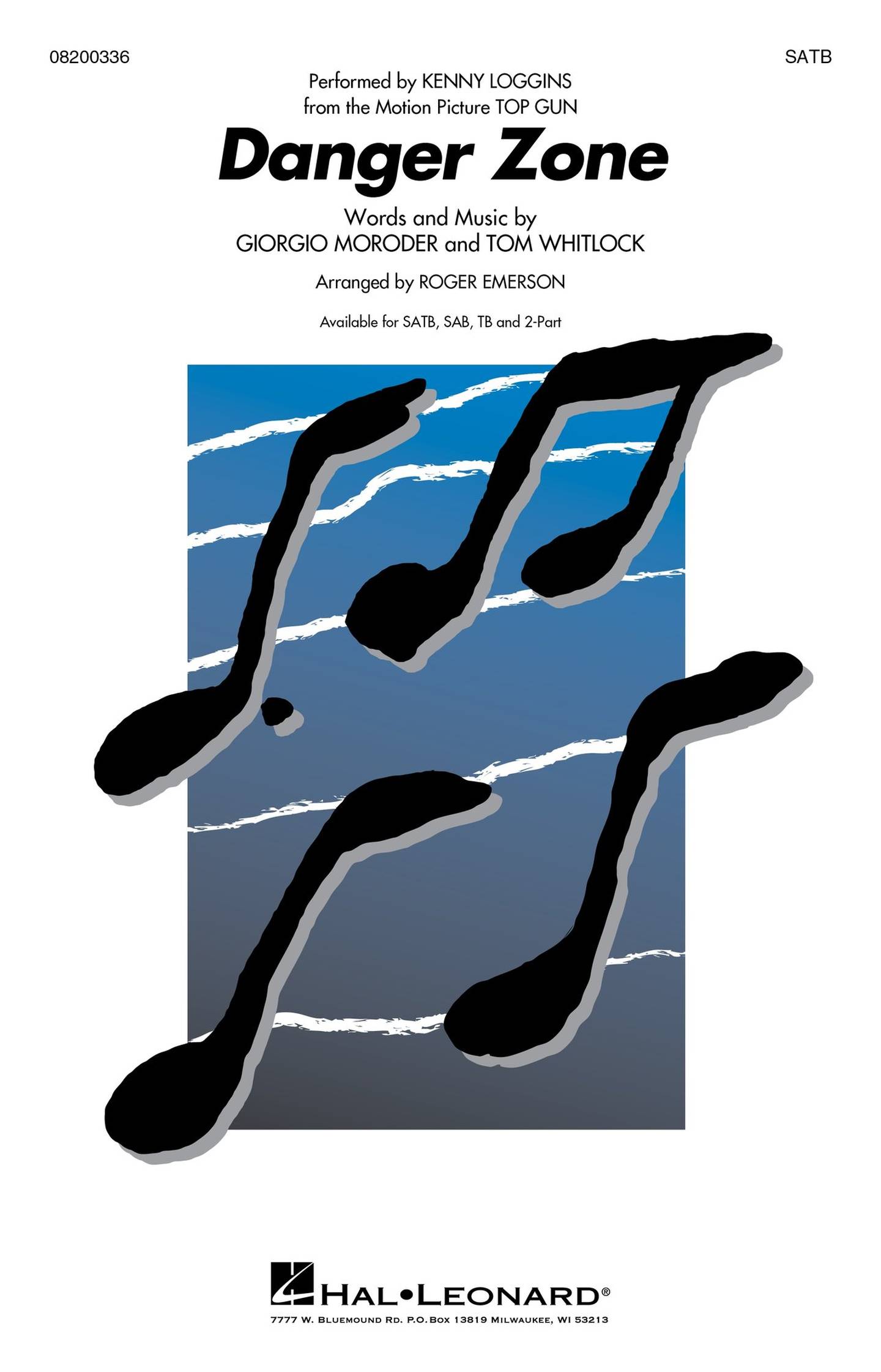 Danger Zone Choral Sheet Music | J.W. Pepper