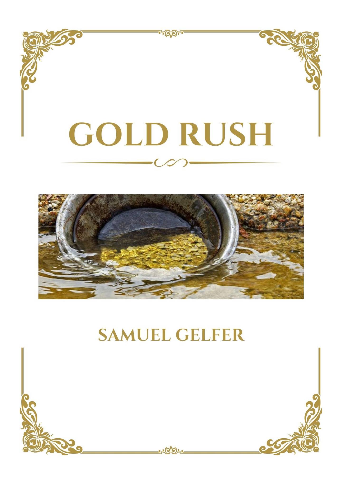 Gold Rush | J.W. Pepper