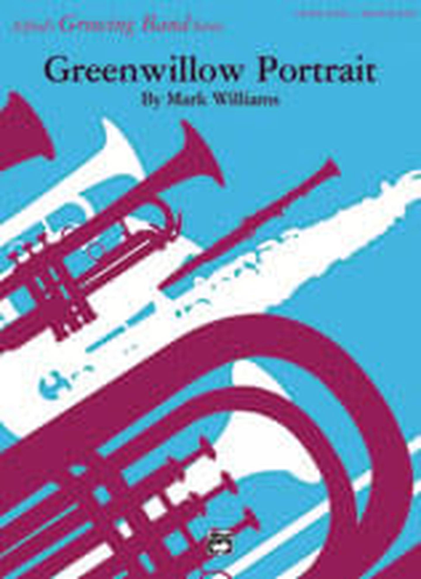 Greenwillow Portrait Concert Band Sheet Music | J.W. Pepper