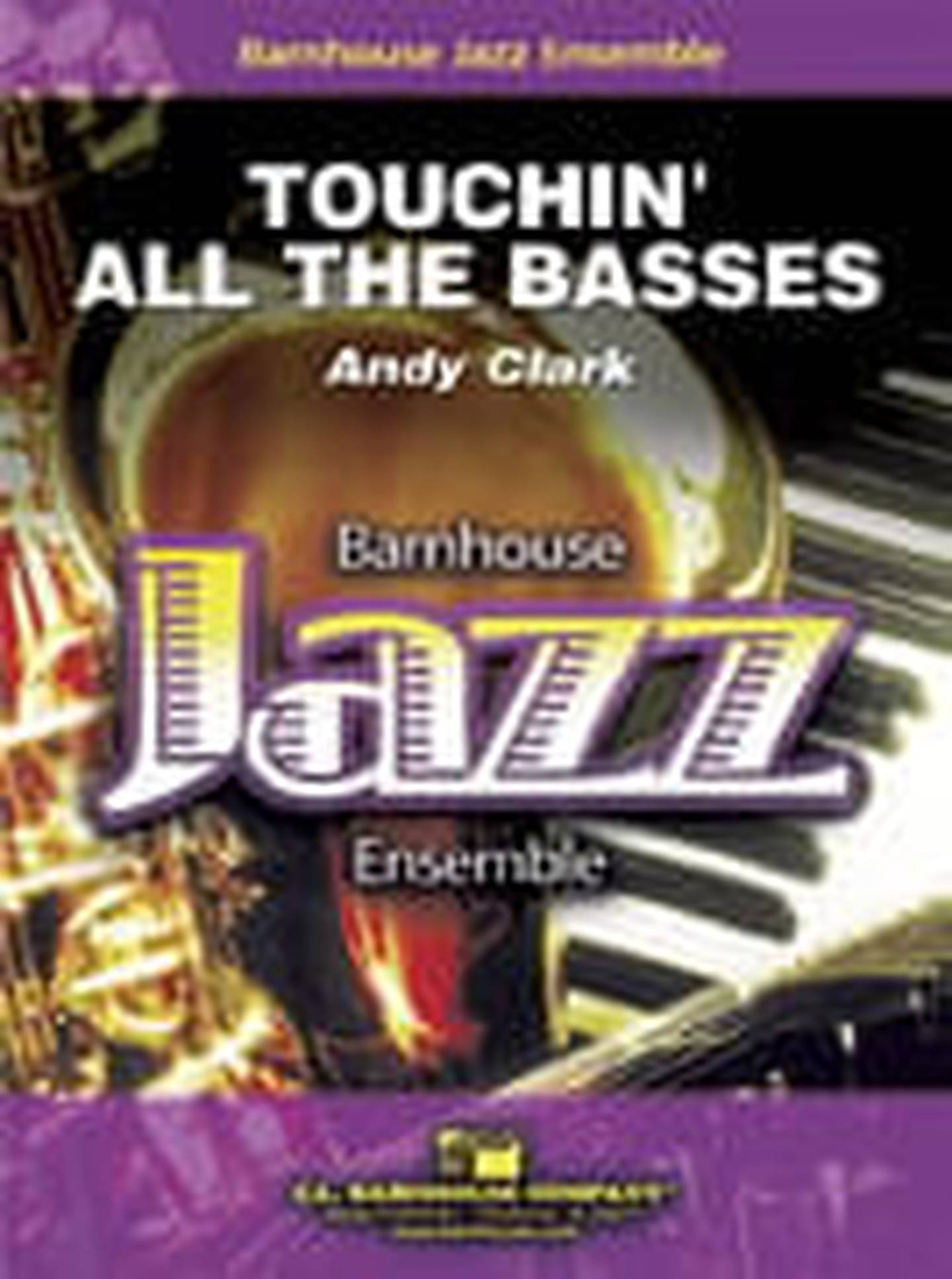 Touchin' All the Basses Jazz Sheet Music | J.W. Pepper