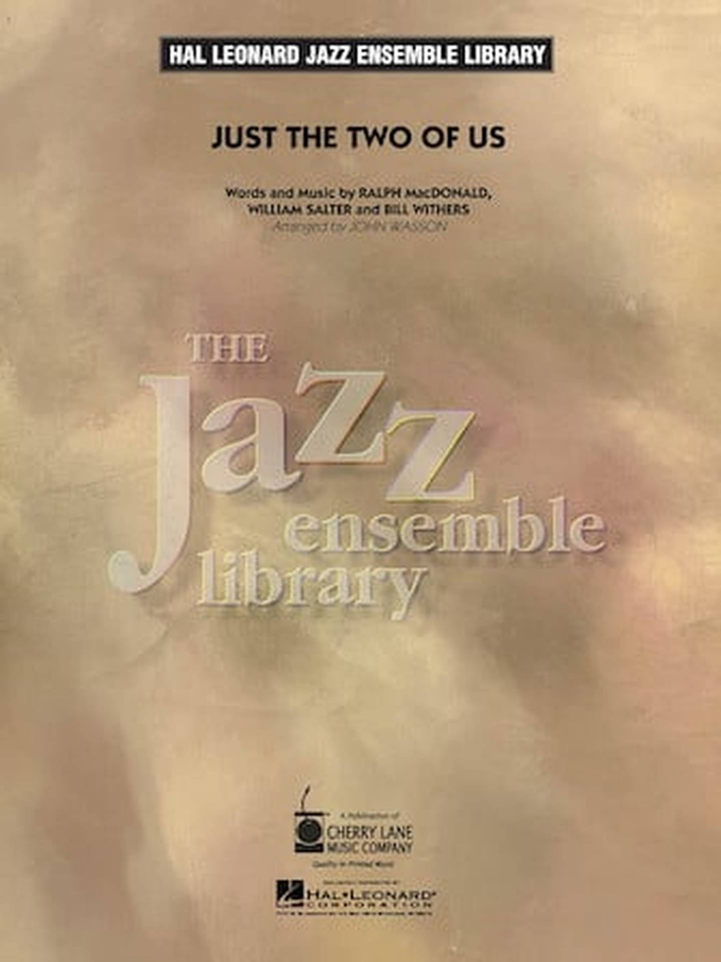 Just the Two of Us Jazz Sheet Music | J.W. Pepper