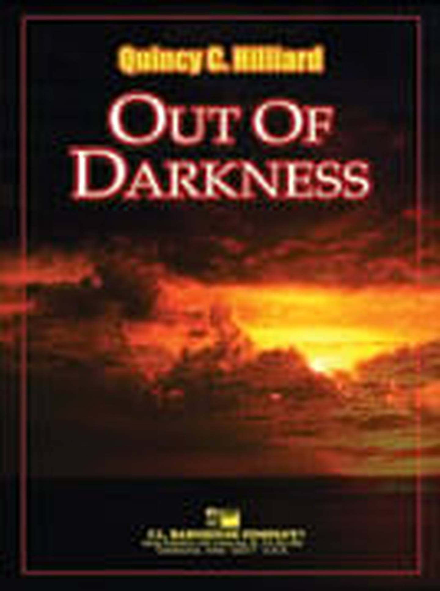 デヴィッド・ニッセン, Nissen, Out of Darknessプリント Out of Darkness Concert Band Sheet Music | J.W. Pepper