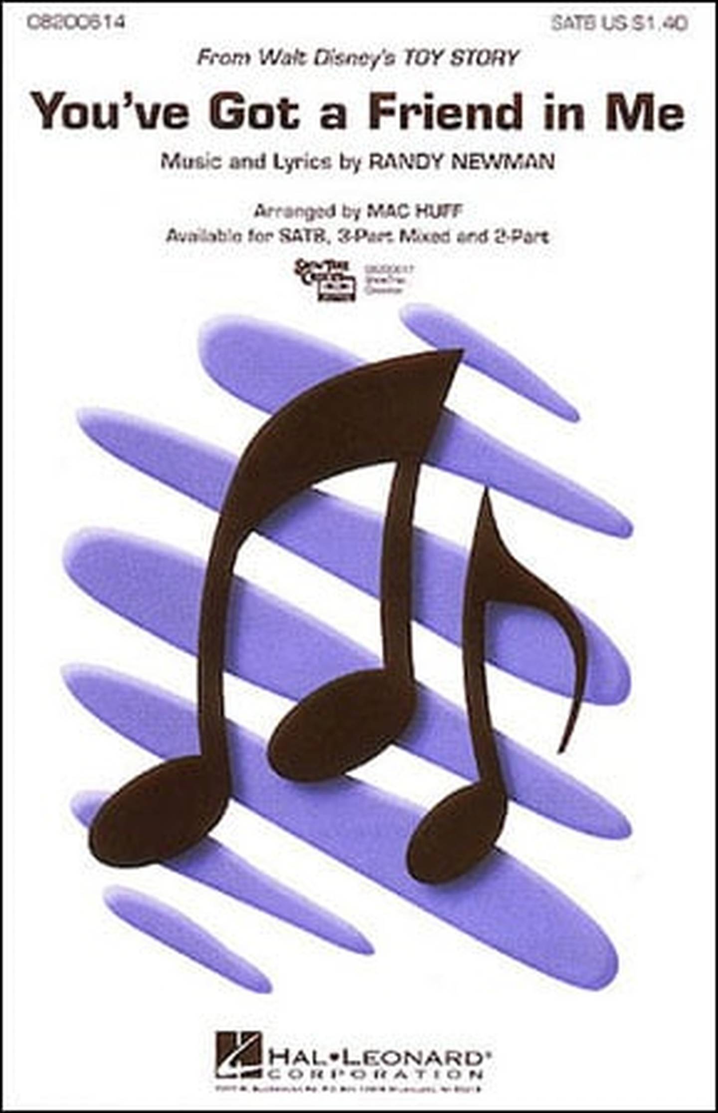 You've Got a Friend in Me Choral Sheet Music | J.W. Pepper