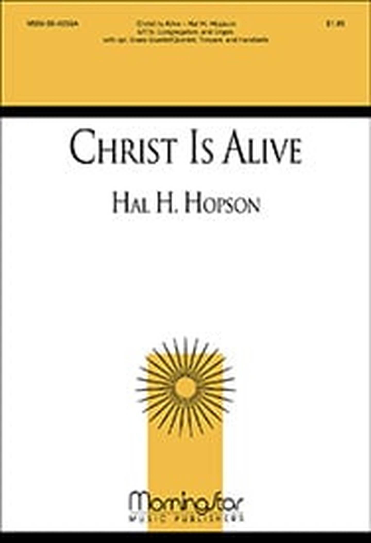 Christ Is Alive Choral Sheet Music | J.W. Pepper