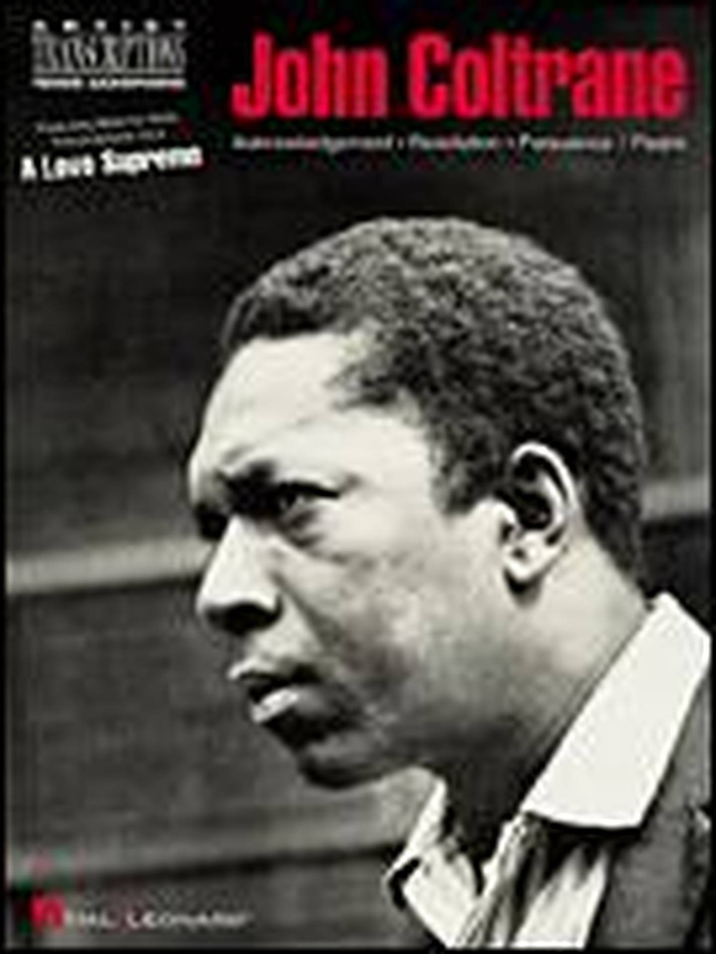 John Coltrane-A Love Supreme Sheet Music | J.W. Pepper