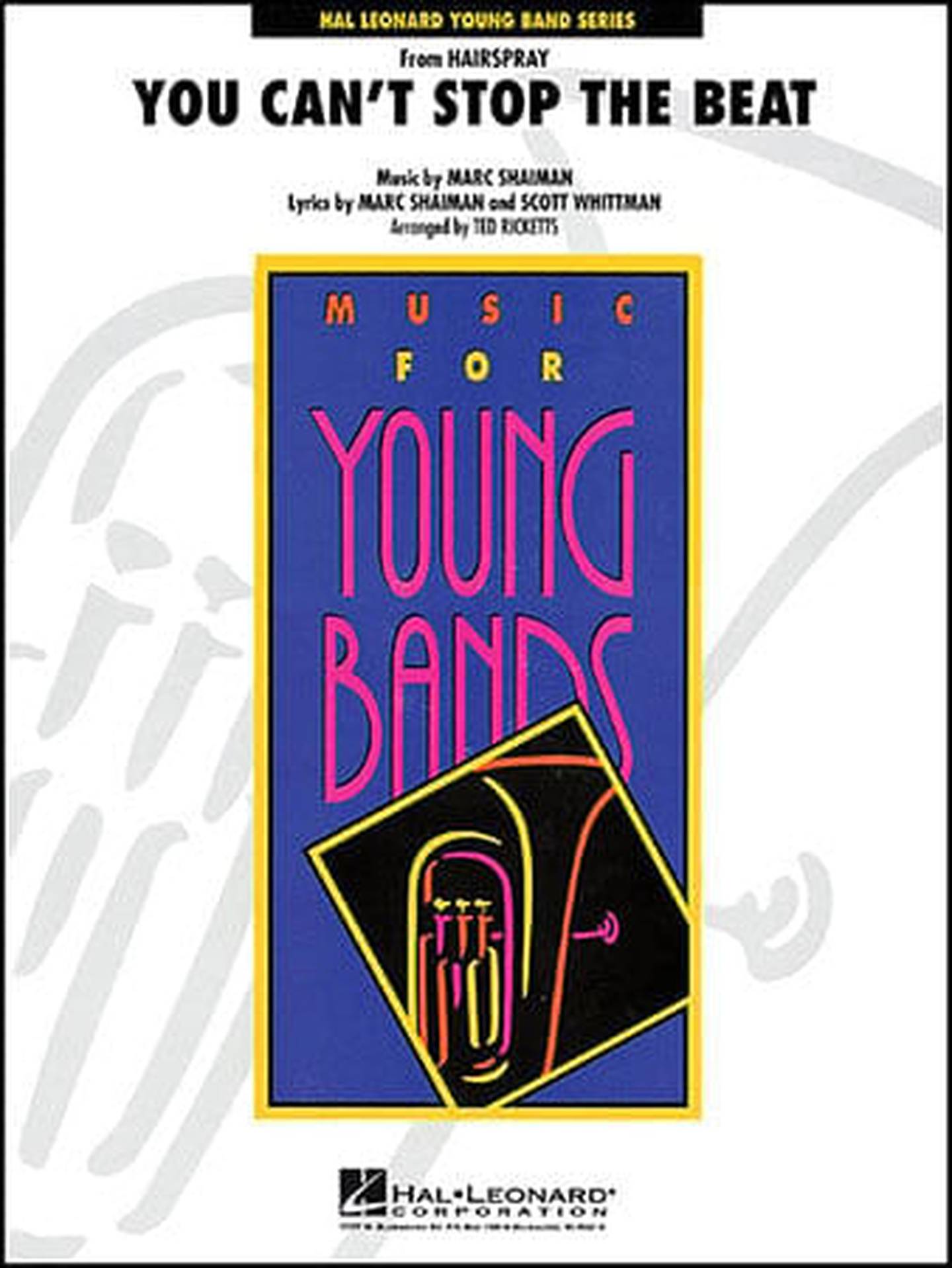 You Can't Stop the Beat Concert Band Sheet Music | J.W. Pepper