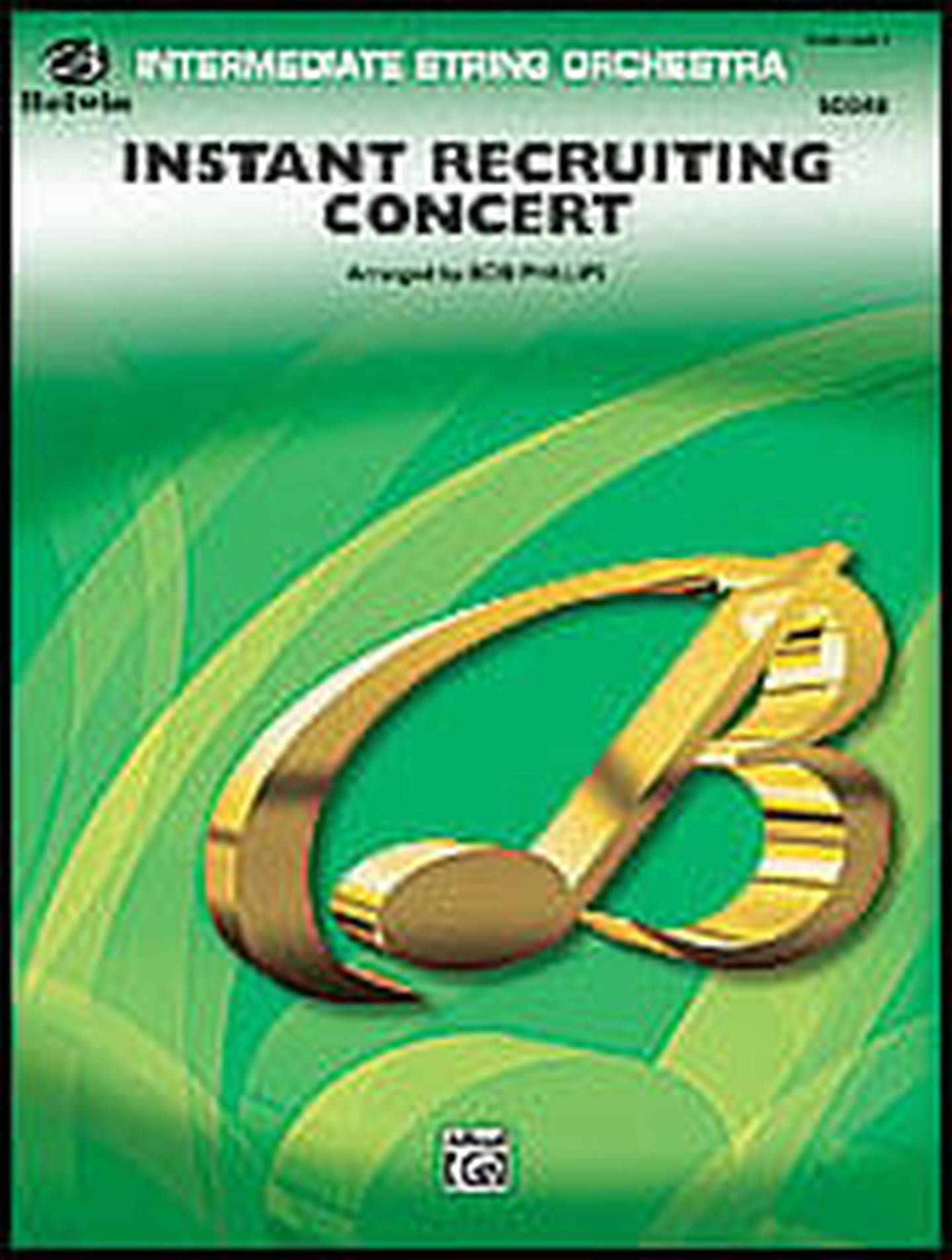 Instant Recruiting Concert Orchestra Sheet Music | J.W. Pepper