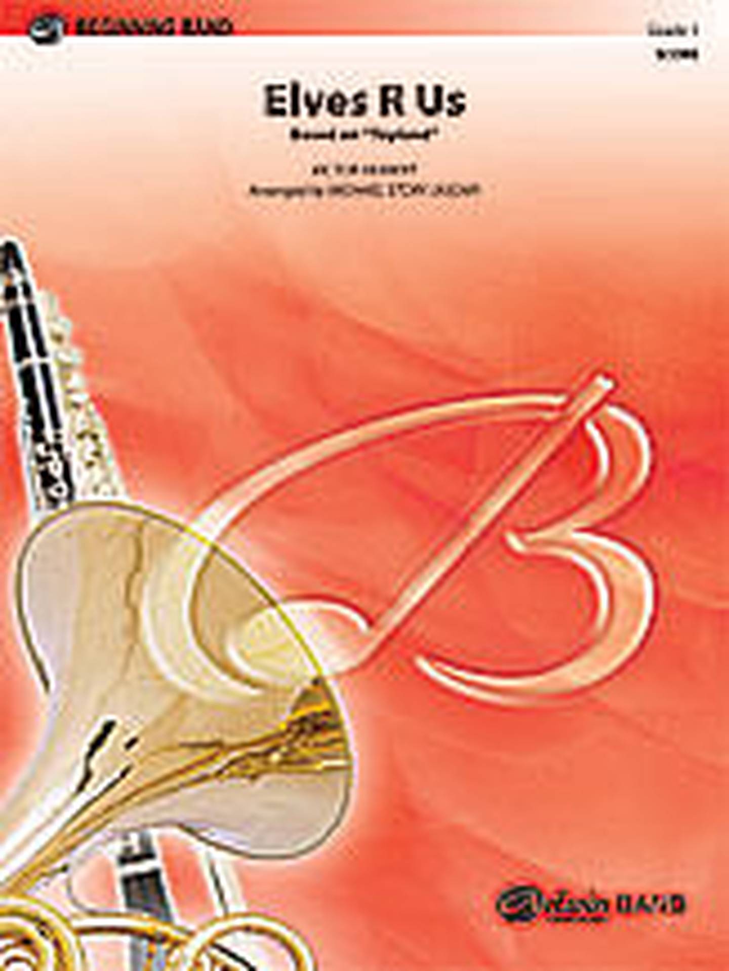 Elves R Us Concert Band Sheet Music | J.W. Pepper