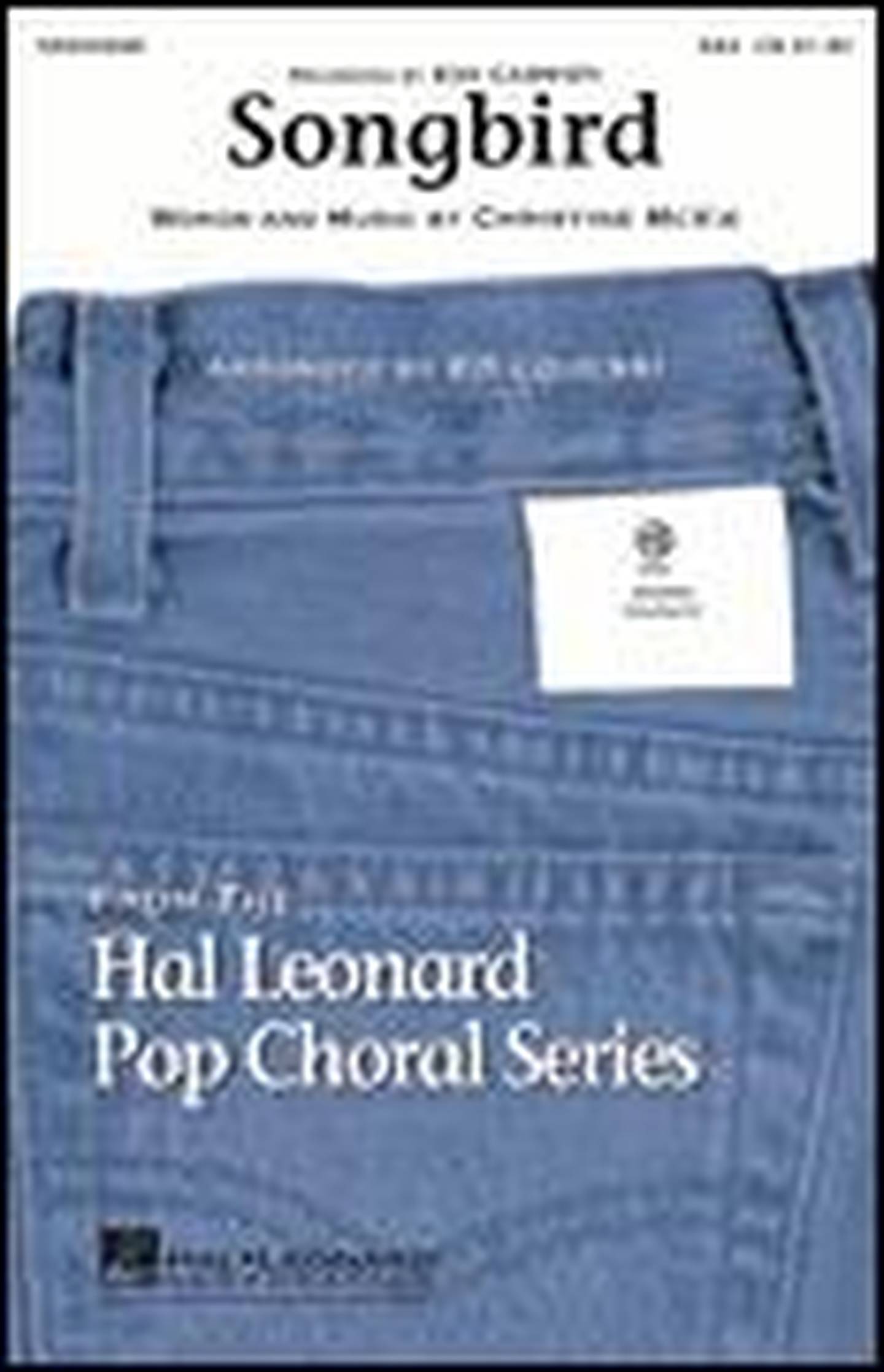 Songbird Choral Sheet Music | J.W. Pepper