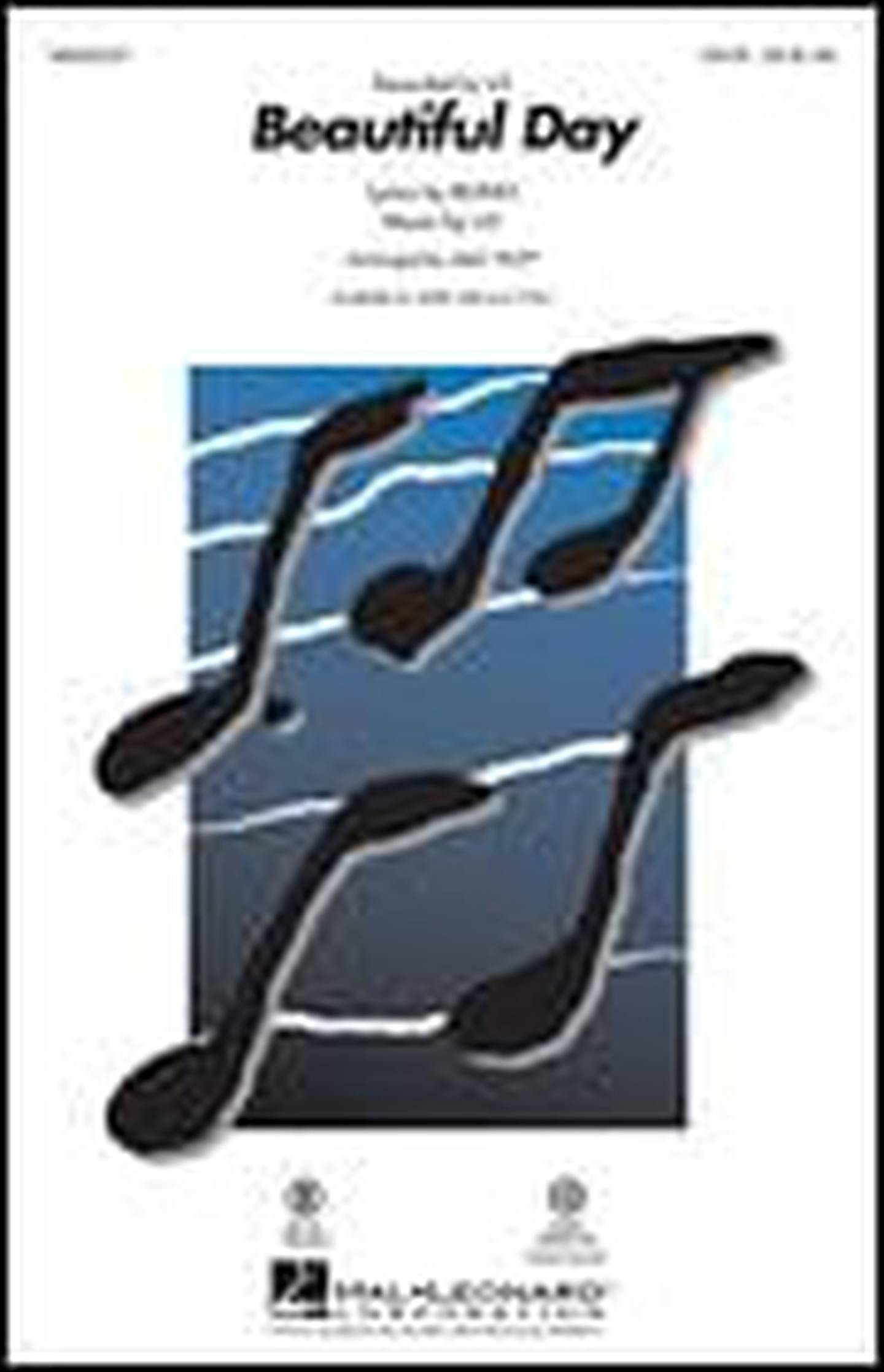 Beautiful Day Choral Sheet Music | J.W. Pepper