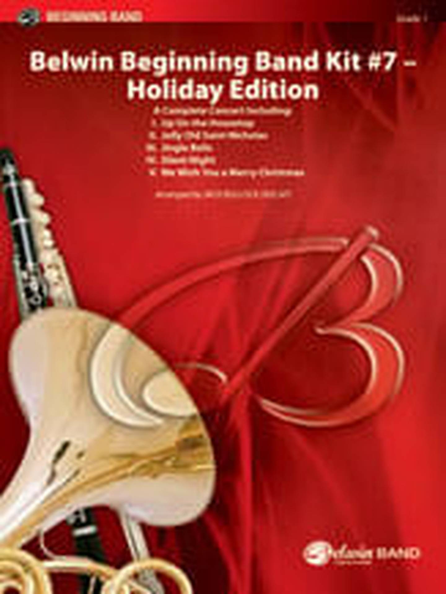 Belwin Beginning Band Kit #7 - Holiday Edition Concert Band Sheet
