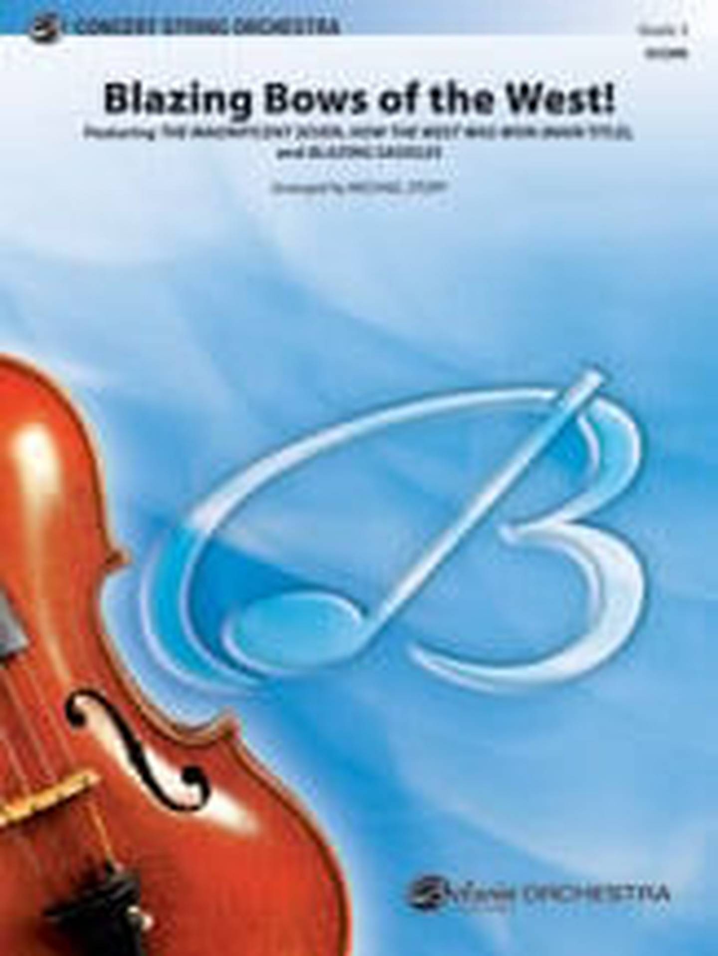 Blazing Bows of the West! Orchestra Sheet Music | J.W. Pepper