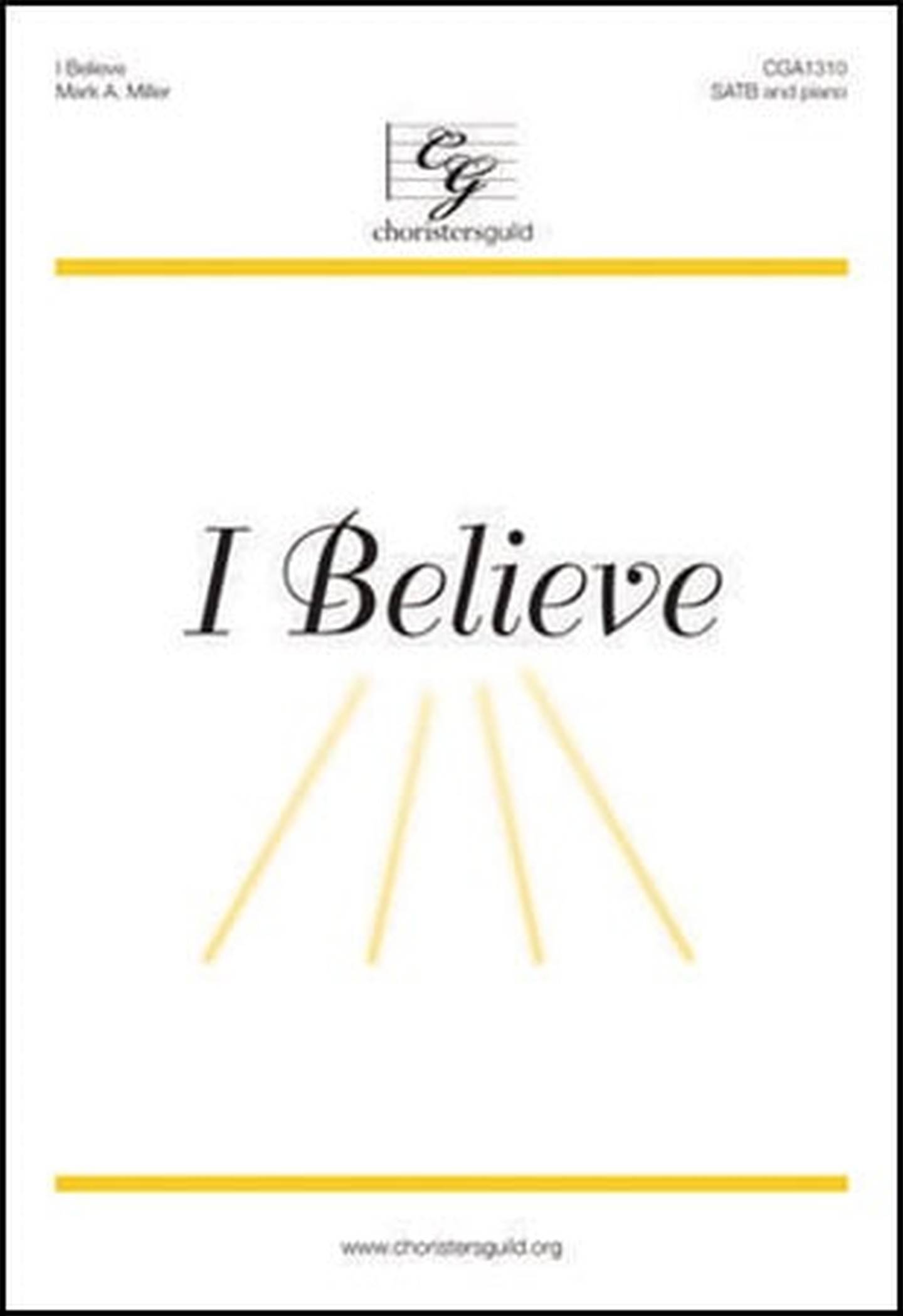 I Believe Choral Sheet Music | J.W. Pepper
