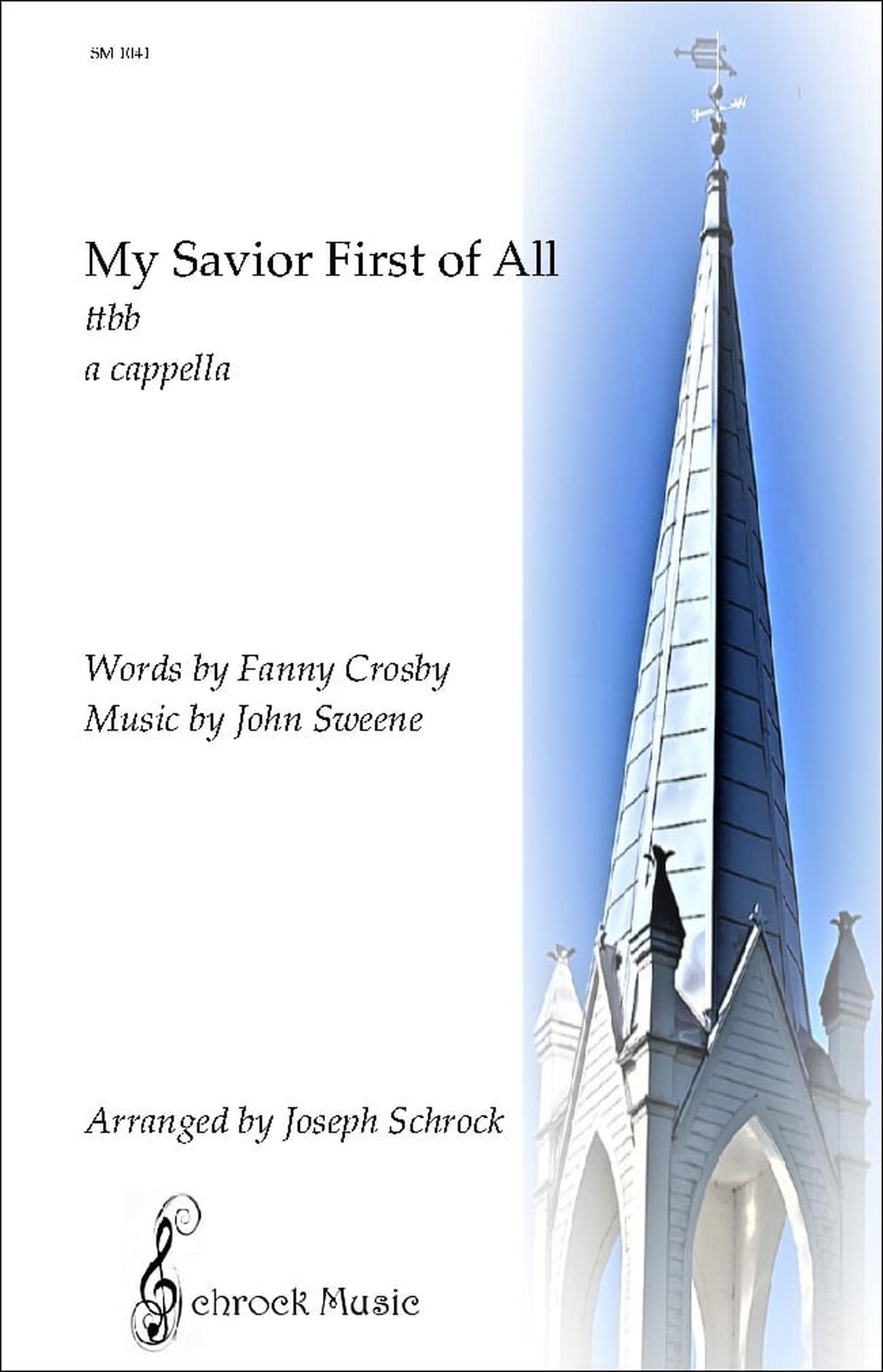 My Savior First of All | J.W. Pepper